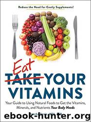 Eat Your Vitamins by Mascha Davis