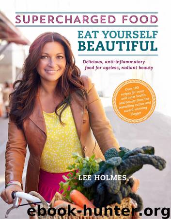 Eat Yourself Beautiful by Lee Holmes