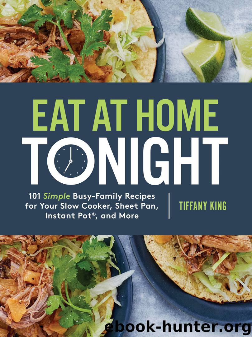 Eat at Home Tonight by Tiffany King