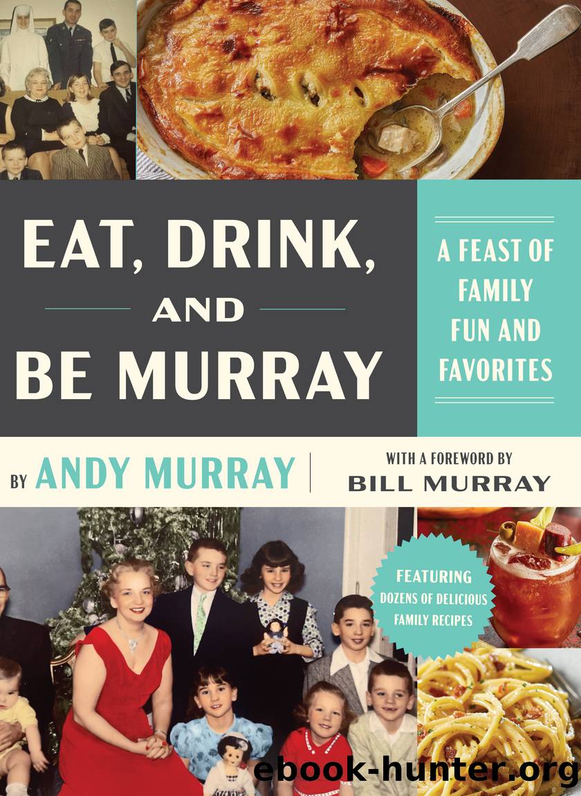 Eat, Drink, and Be Murray by Andy Murray