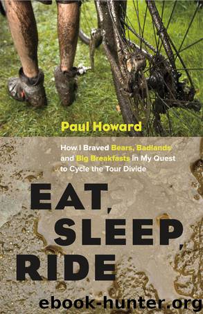 Eat, Sleep, Ride by Paul Howard