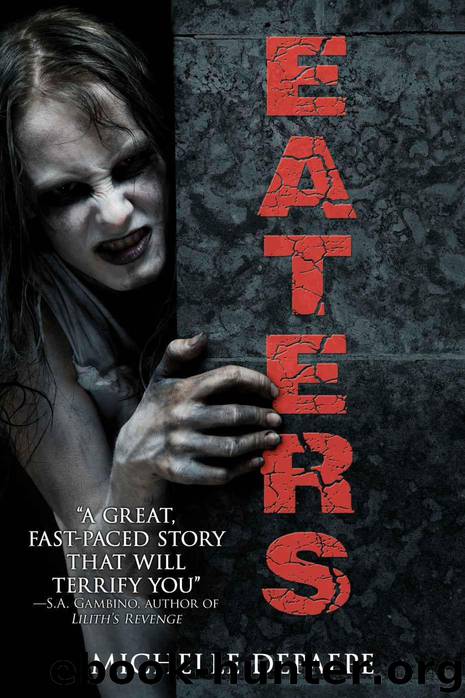 Eaters (Book 1) by Michelle DePaepe