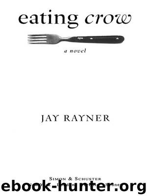 Eating Crow by Jay Rayner