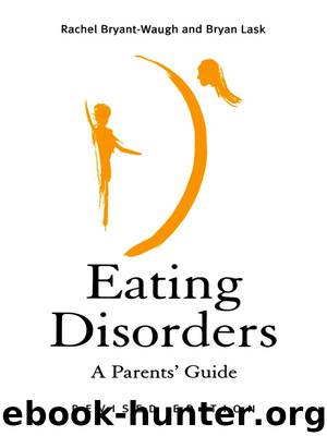 Eating Disorders by Rachel Bryant-Waugh
