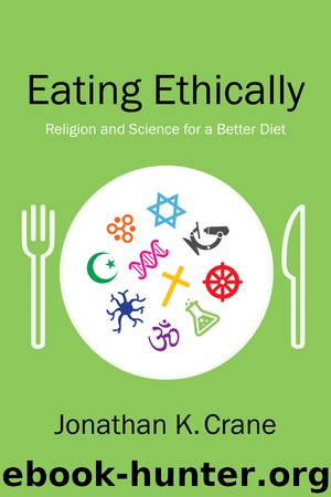 Eating Ethically by Jonathan Crane