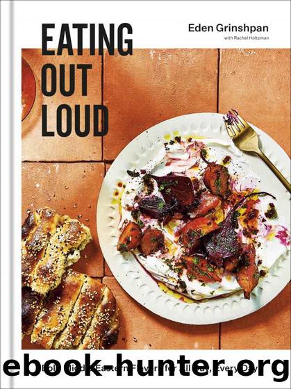 Eating Out Loud by Eden Grinshpan
