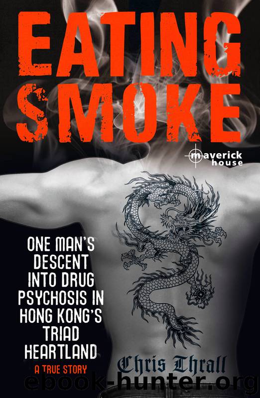 Eating Smoke by Chris Thrall