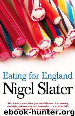 Eating for England by Nigel Slater