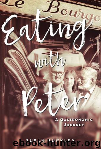 Eating with Peter by Susan Buckley