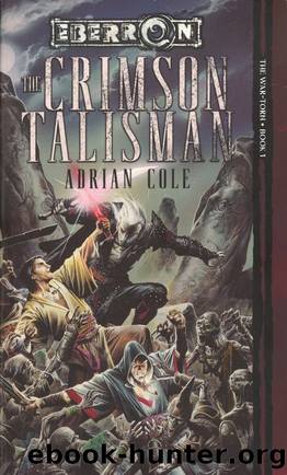 Eberron: The War-Torn, Book 01 - The Crimson Talisman by Adrian Cole