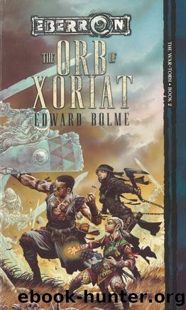 Eberron: The War-Torn, Book 02 - The Orb of Xoriat by Edward Bolme