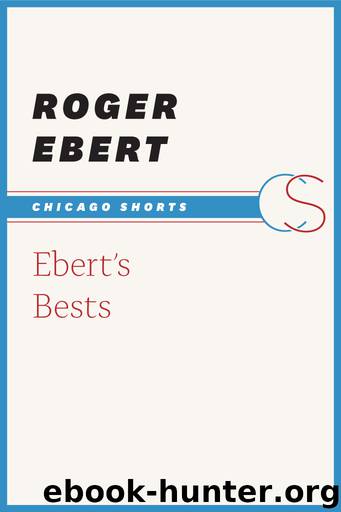 Ebert's Bests by Roger Ebert