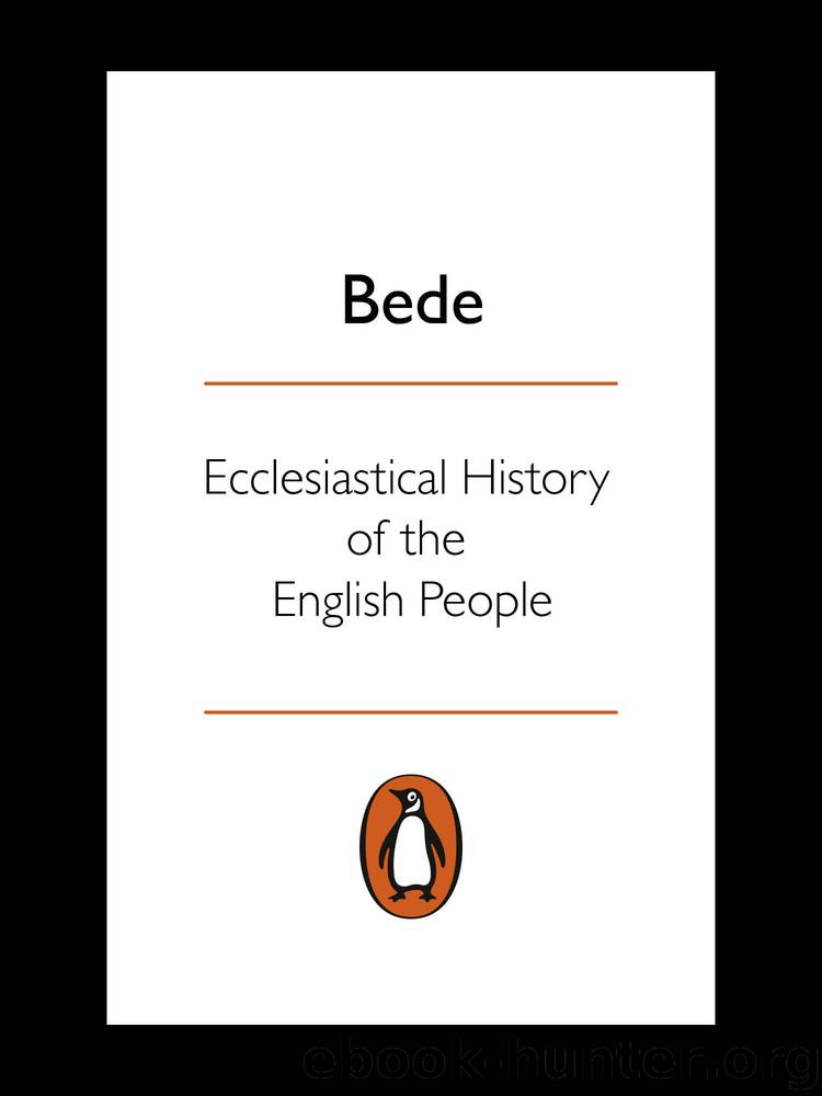 Ecclesiastical History of the English People by Venerable Bede the
