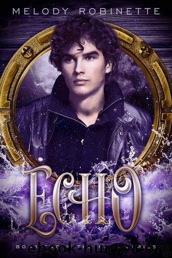Echo (The Halo Series Book 2) by Melody Robinette