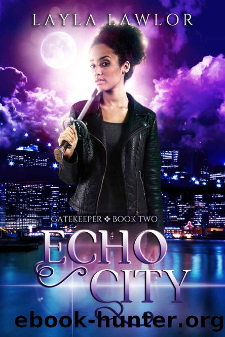 Echo City (Gatekeeper Book 2) by Layla Lawlor