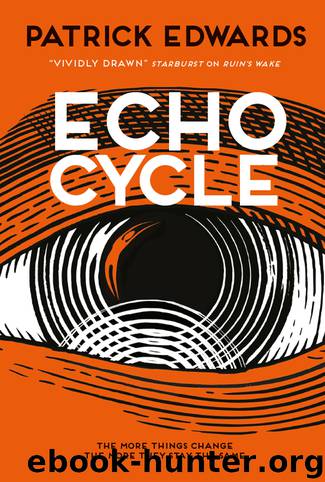 Echo Cycle by Patrick Edwards