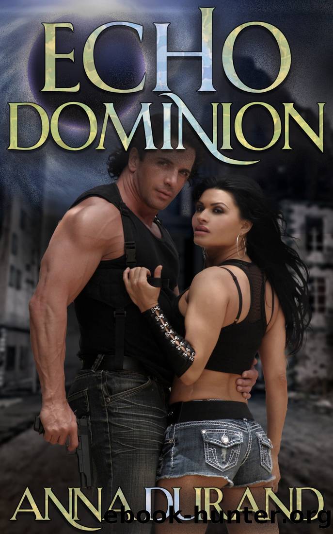 Echo Dominion by Anna Durand