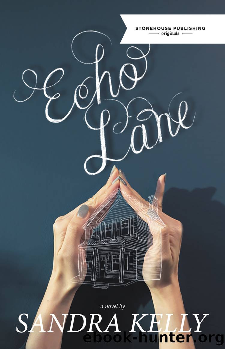 Echo Lane by Sandra Kelly
