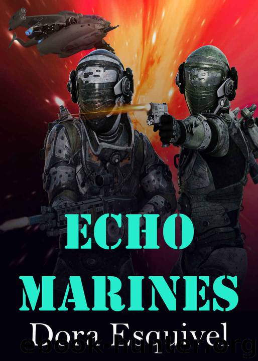 Echo Marines by Dora Esquivel