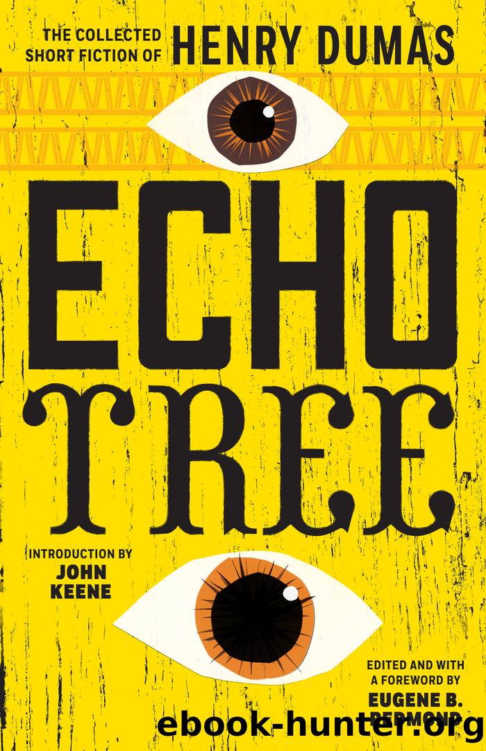 Echo Tree by Henry Dumas