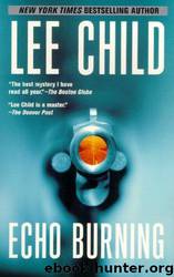 Echo burning by Lee Child