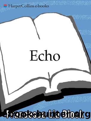 Echo by Francesca Lia Block