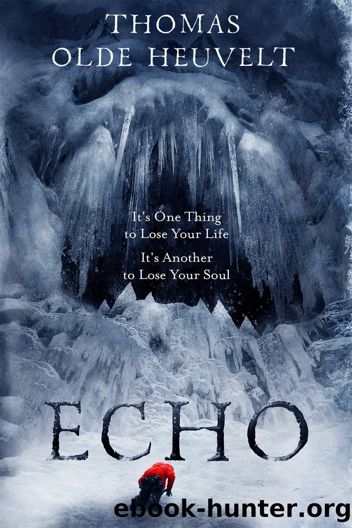 Echo by Thomas Olde Heuvelt