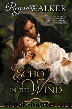 Echo in the Wind by Regan Walker