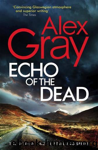 Echo of the Dead - William Lorimer Series 19 (2022) by Gray Alex