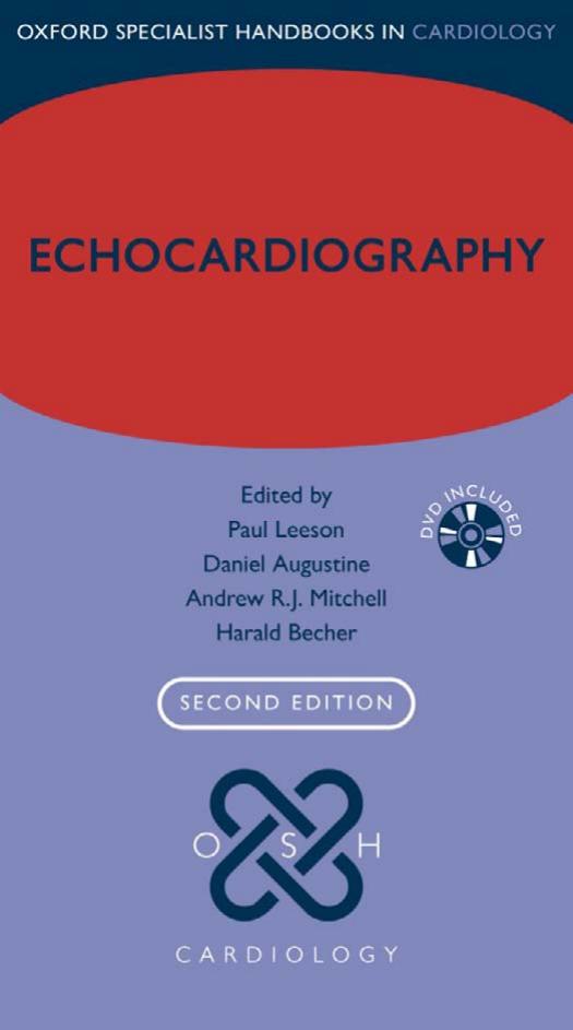 Echocardiography by Paul Leeson Andrew R.J. Mitchell Harald Becher Daniel Augustine