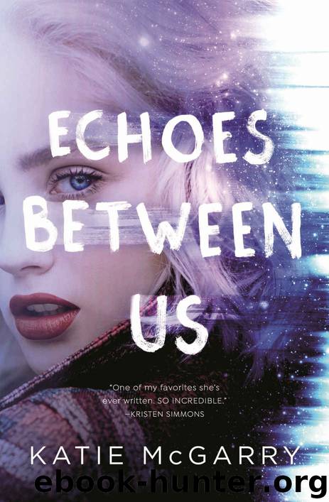 Echoes Between Us by McGarry Katie