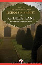 Echoes In the Mist by Andrea Kane