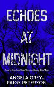 Echoes at Midnight by Angela Grey