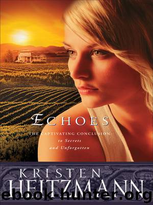 Echoes by Kristen Heitzmann
