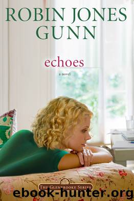 Echoes by Robin Jones Gunn