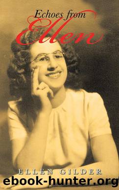 Echoes from Ellen by ELLEN GILDER