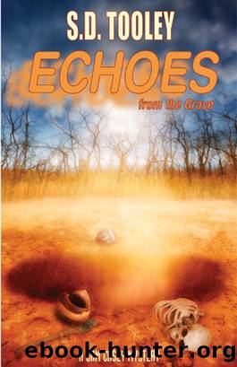 Echoes from the Grave by S.D. Tooley