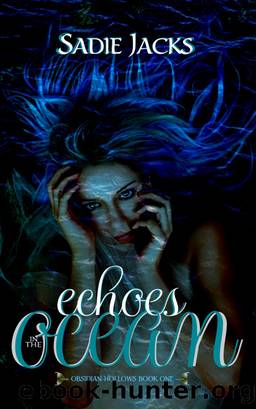 Echoes in the Ocean by Sadie Jacks
