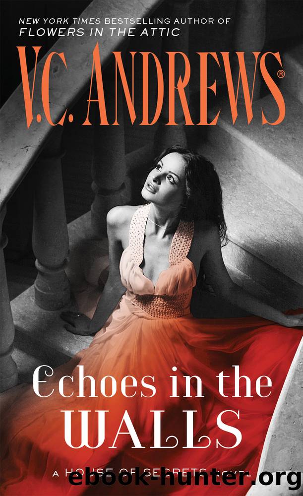 Echoes in the Walls by V. C. Andrews