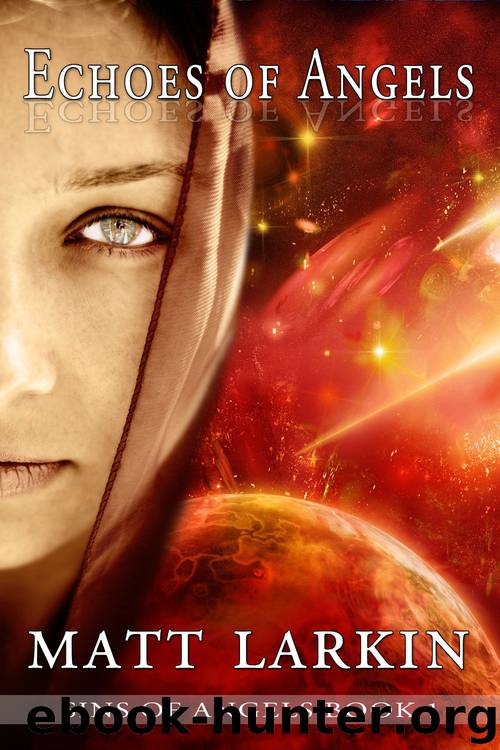 Echoes of Angels by Matt Larkin