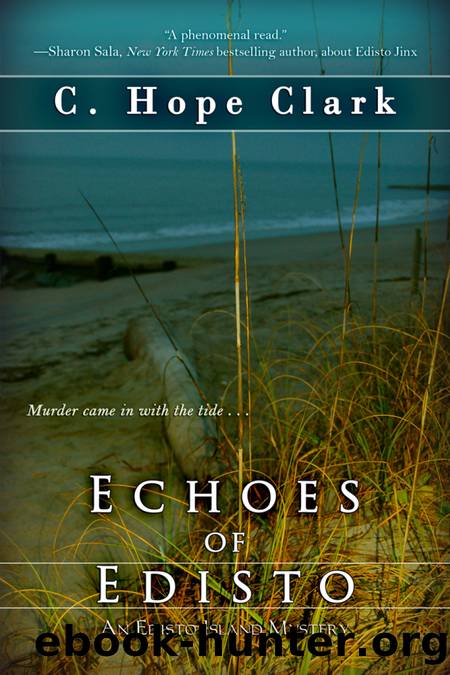 Echoes of Edisto by C. Hope Clark