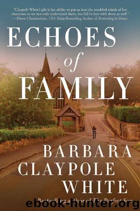 Echoes of Family by Barbara Claypole White