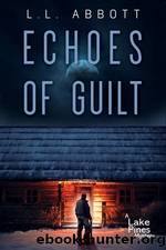 Echoes of Guilt by L.L. Abbott
