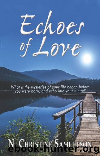 Echoes of Love by N. Christine Samuelson