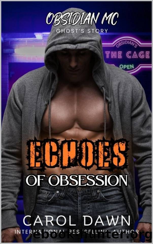 Echoes of Obsession by Carol Dawn