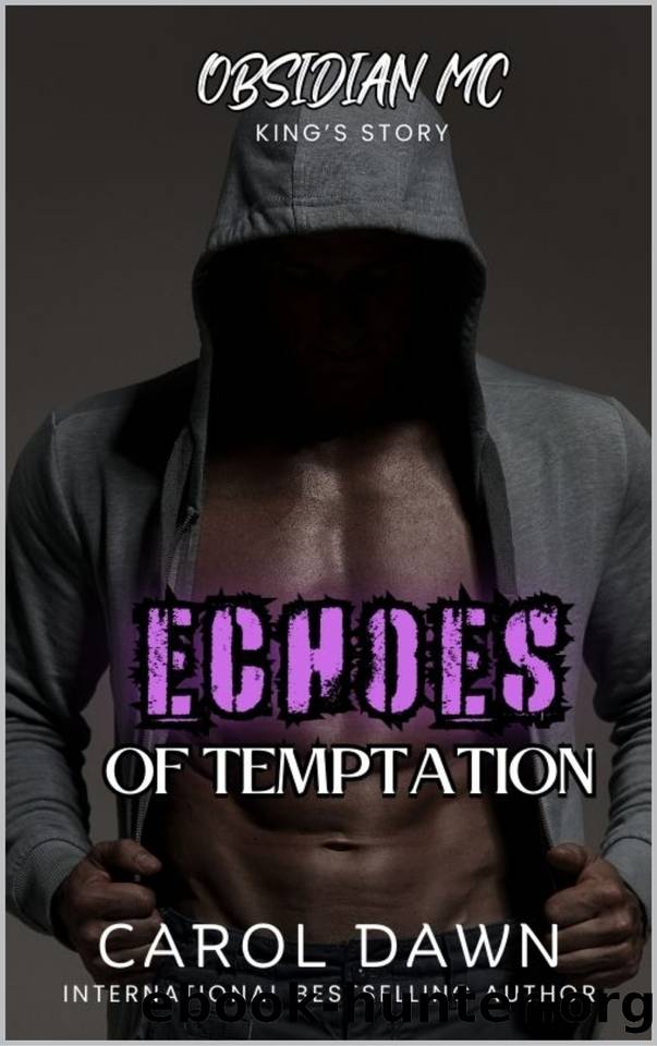 Echoes of Temptation (Obsidian MC Book 2) by Carol Dawn