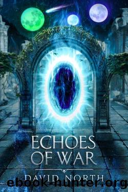 Echoes of War (Guardian of Aster Fall Book 6) by David North