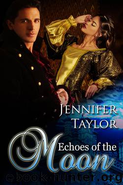 Echoes of the Moon by Jennifer Taylor