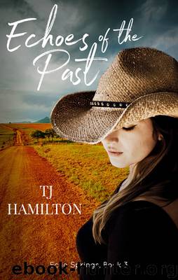 Echoes of the Past by TJ Hamilton