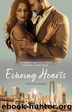 Echoing Hearts (The Echo Series Book 1) by C. R. Alam